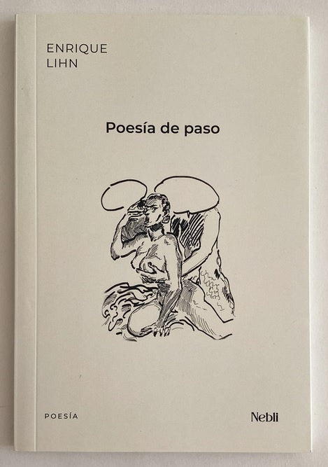 Poesía de paso | Enrique Lihn