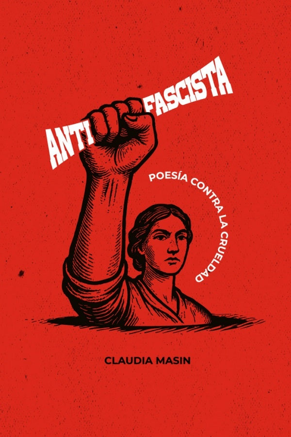 Antifascista | Claudia Masin