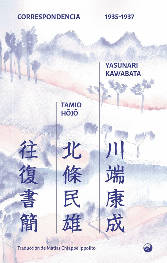 Correspondencia 1935-1937 | Yasunari / Hojo  Tamio Kawabata