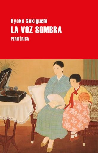 Voz sombra, La | Sekiguchi Ryoko