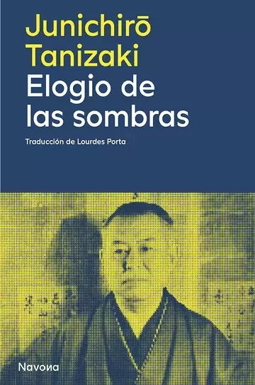 ELOGIO DE LAS SOMBRAS | Junichiro Tanizaki