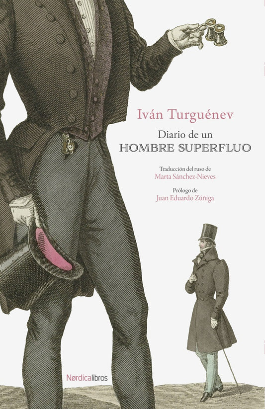 DIARIO DE UN HOMBRE SUPERFLUO | Iván Turgueniev