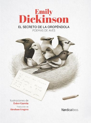 EL SECRETO DE LA OROPÉNDOLA | Emily Dickinson