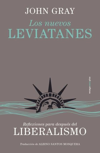 Los nuevos Leviatanes | John Gray