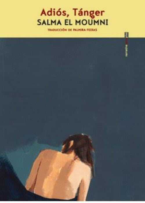 Adios, Tanger | Salma El Moumni