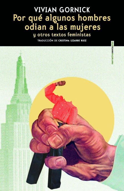 Por qué algunos hombres odian a las mujeres | Vivian Gornick