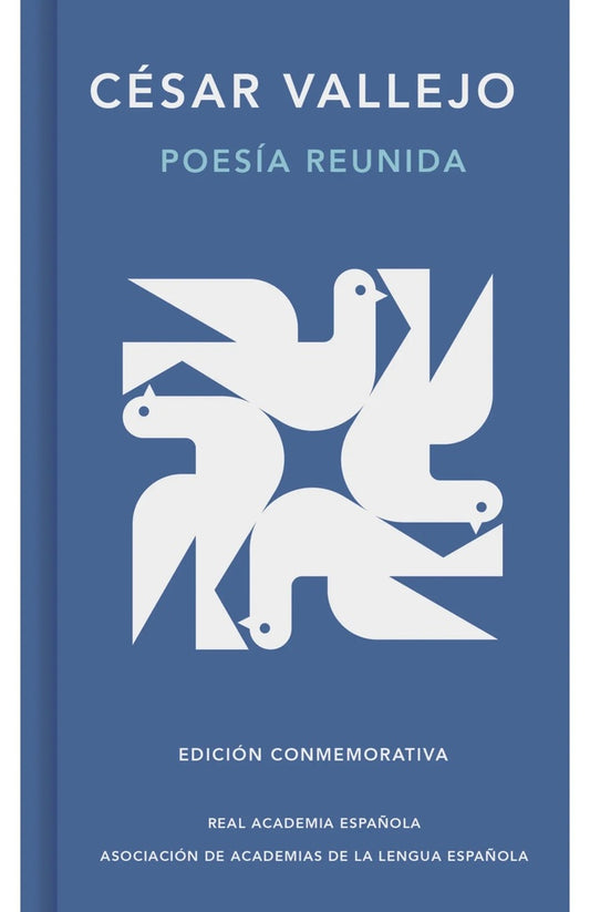 POESIA REUNIDA CESAR VALLEJO | César Vallejo