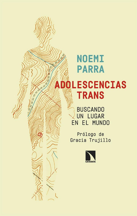 Adolescencias trans. Buscando un lugar en el mundo | Noemi Parra