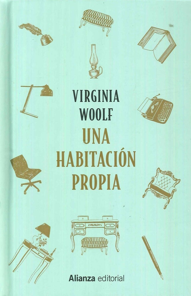 Una habitación propia | VIRGINIA WOOLF