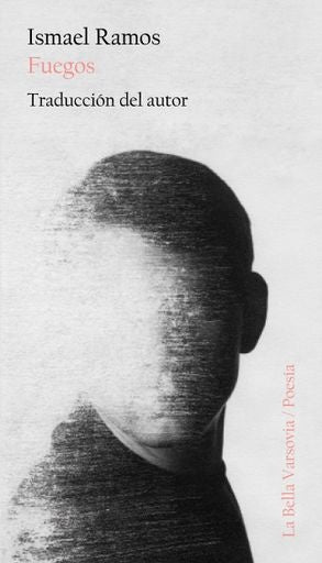 Fuegos | Ismael Ramos