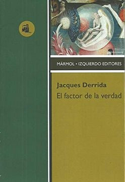 Factor de la Verdad, El | Jacques Derrida