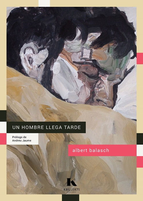 UN HOMBRE LLEGA TARDE | ALBERT BALASCH