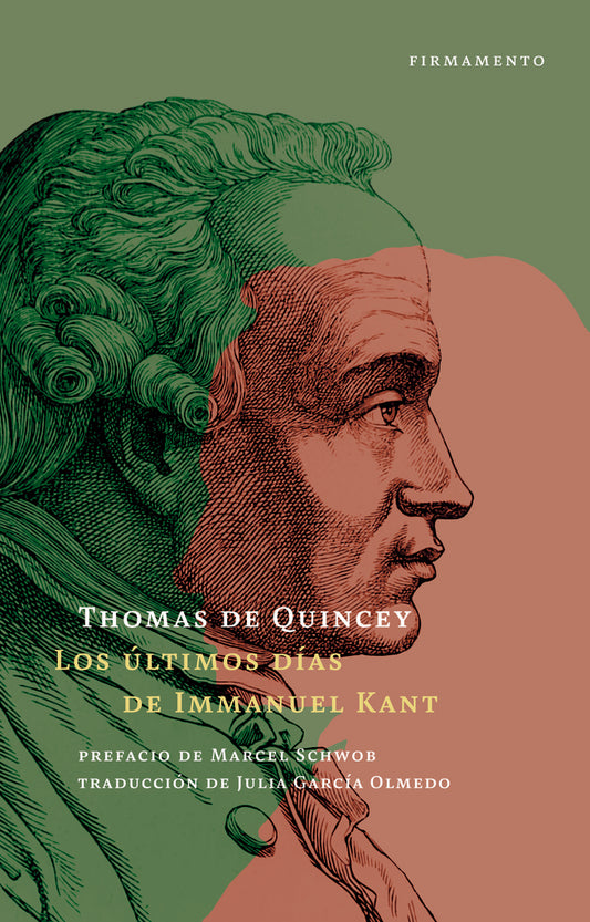 últimos días de Immanuel Kant, Los | Thomas de Quincey