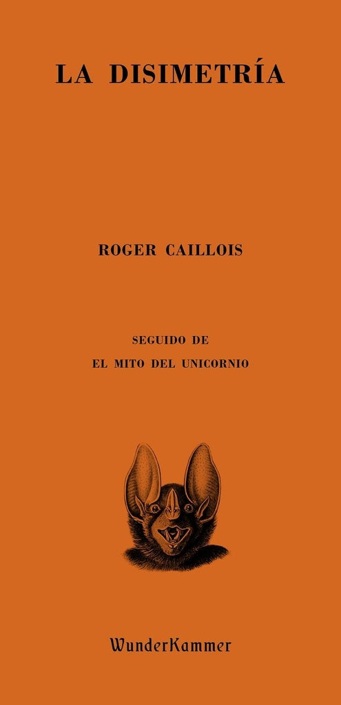 La disimetría | Roger Caillois