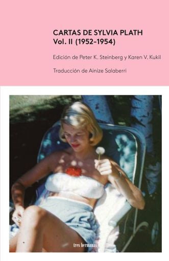 Cartas de Sylvia Plath Vol II (1952-1954) | PLATH SYLVIA