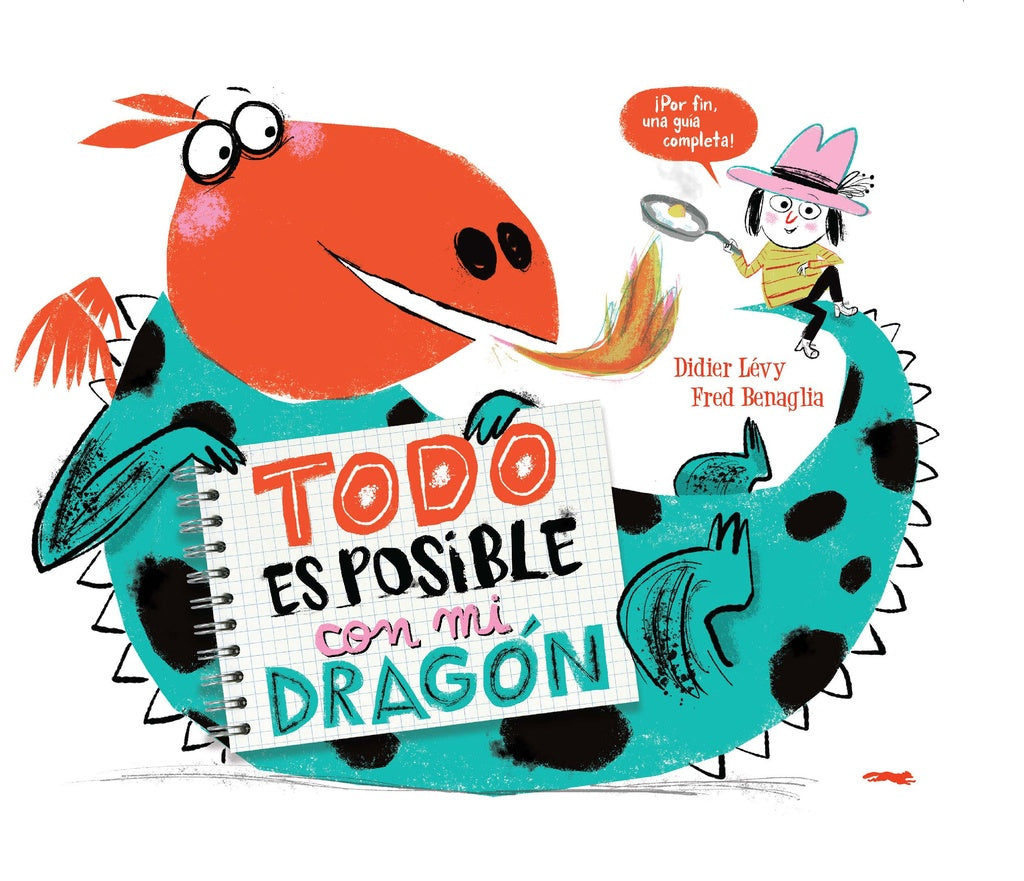 Todo es posible con mi dragón | Didier Lévy