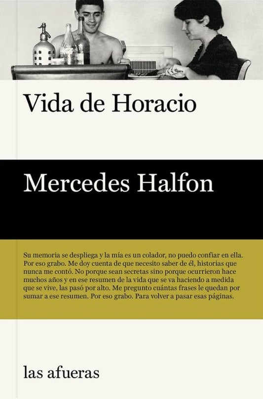 LA VIDA DE HORACIO | Mercedes Halfon