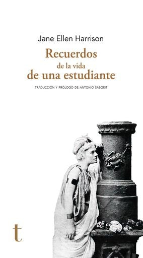RECUERDOS DE LA VIDA DE UNA ESTUDIANTE | JANE ELLEN HARRISON