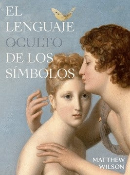 LENGUAJE OCULTO DE LOS SÍMBOLOS, EL