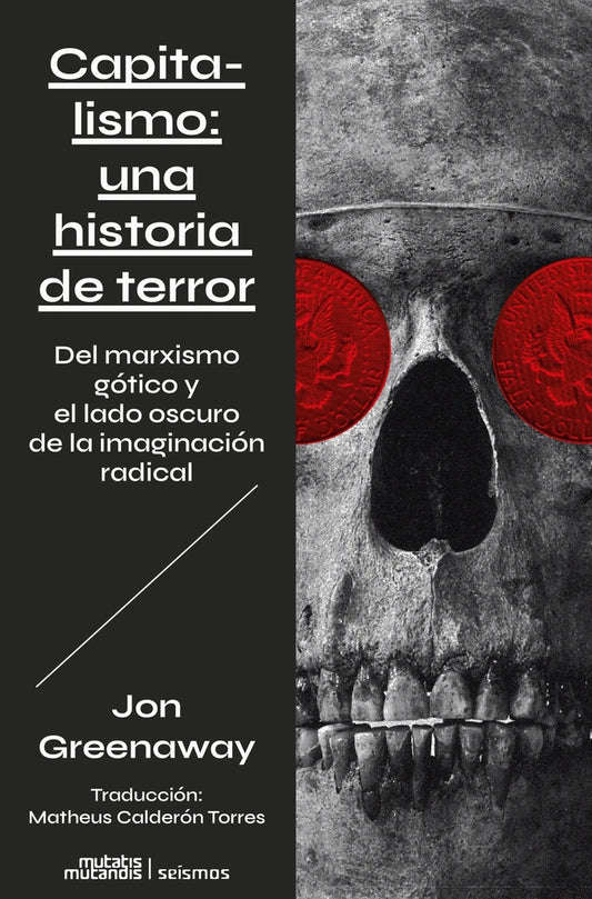 CAPITALISMO: UNA HISTORIA DE TERROR | JON GREENAWAY