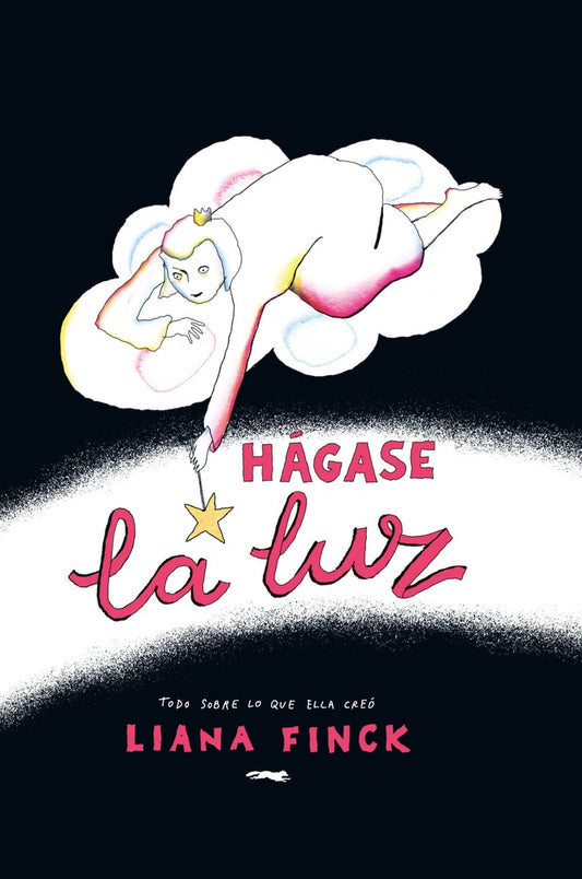 Hágase la luz | Liana Finck