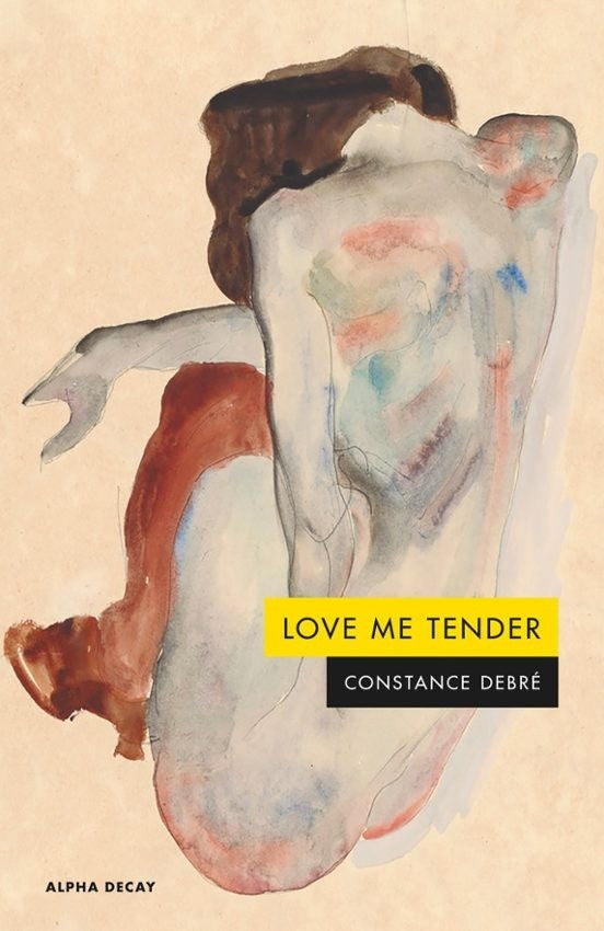 LOVE ME TENDER | CONSTANCE DEBRE
