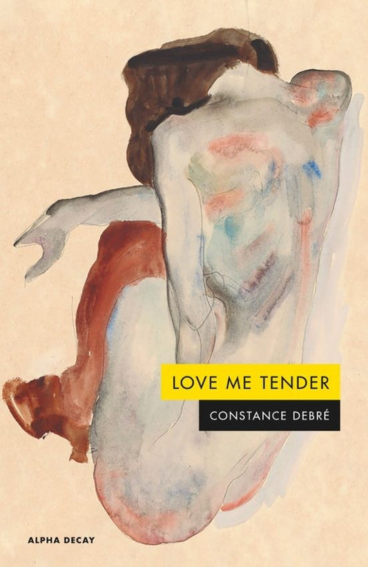 LOVE ME TENDER | CONSTANCE DEBRE