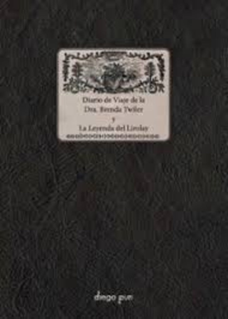 Diario de Viaje de la Dra. Brenda Twiler y La Leyenda del Lirolay