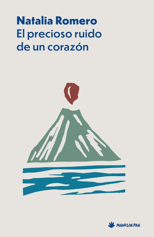 El precioso ruido de un coraz¢n | Natalia Romero