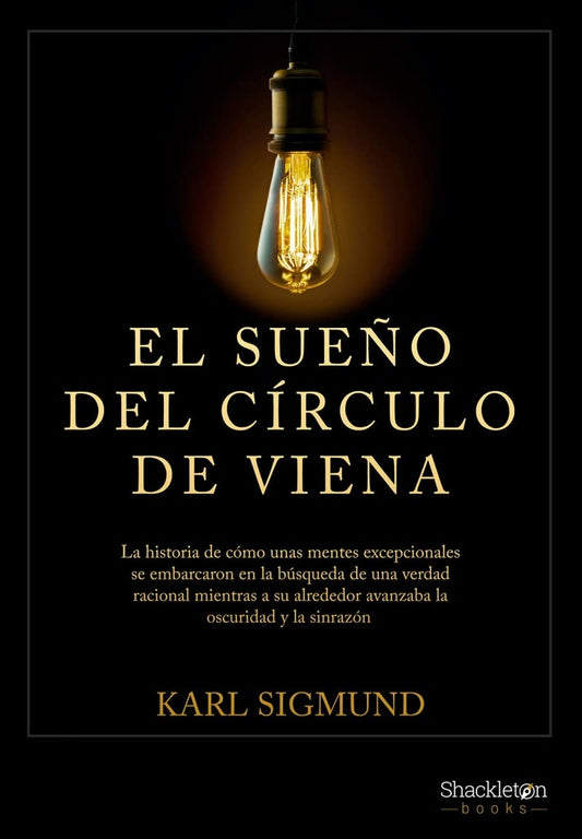 El sue¤o del C¡rculo de Viena | Karl Sigmund
