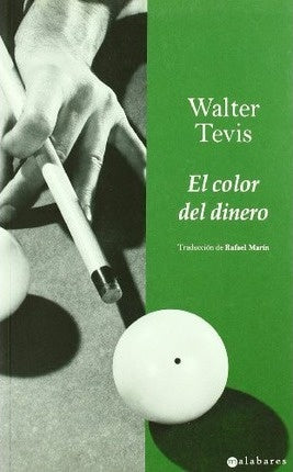 Color del dinero, El | Walter Tevis