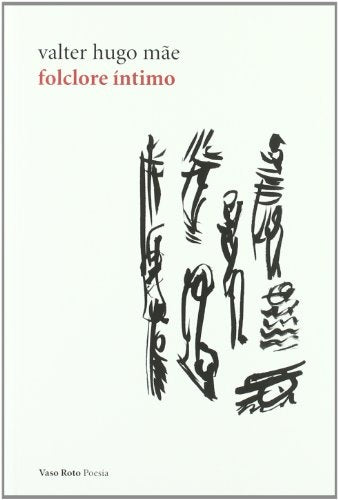 Folclore Intimo | Victor Hugo Mae