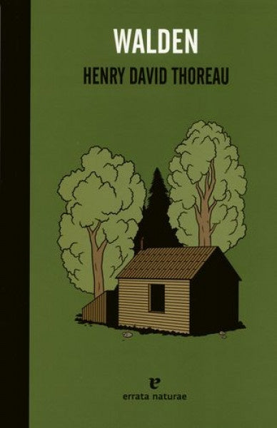 WALDEN | HENRY DAVID THOREAU