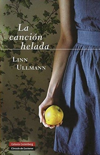 CANCION HELADA, LA | ULLMANN LINN
