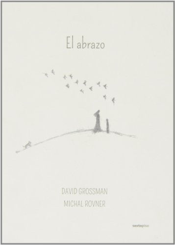 El abrazo | David Grossman