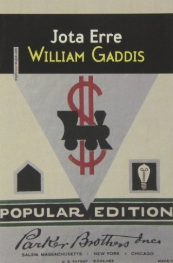 Jota Erre | William Gaddis