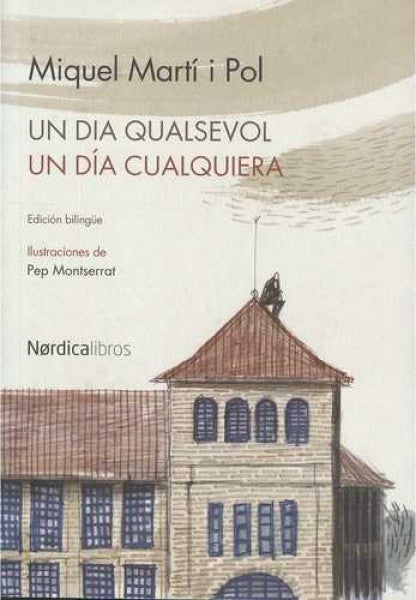 UN DÍA CUALQUIERA (EDICIÓN BILINGÜE)