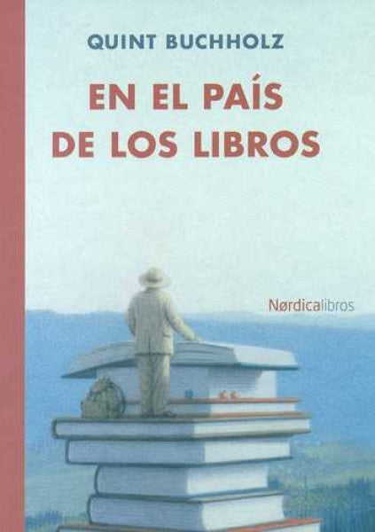 En el país de los libros | Quint Buchholz