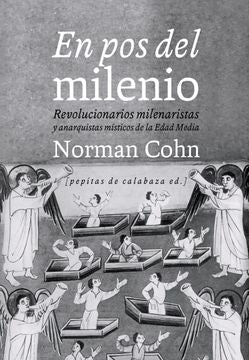 En pos del Milenio | Norman Cohn