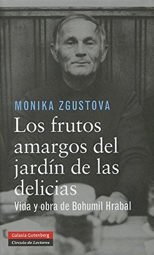 FRUTOS AMARGOS DEL JARDIN DE LAS DELICIA | ZGUSTOVA MONIKA