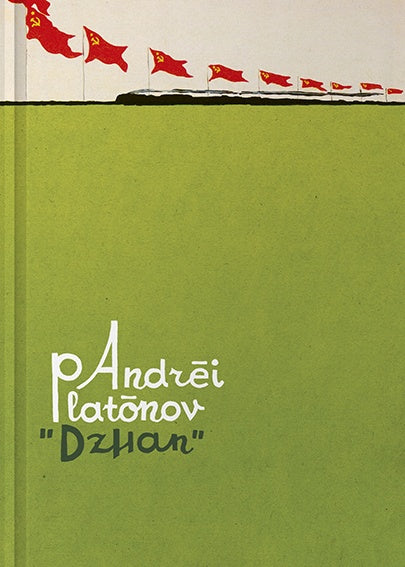 Dzhan | Andrei Platonov