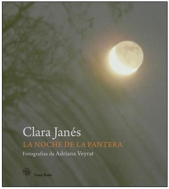 noche de la pantera, La | Clara Janés (ed.)