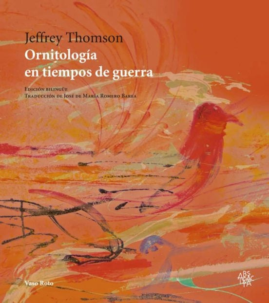 Ornitología en tiempos de guerra | Jeffrey Thomson