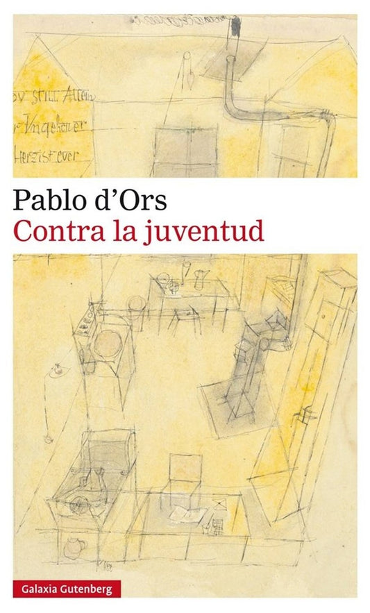 CONTRA LA JUVENTUD | D`ORS PABLO