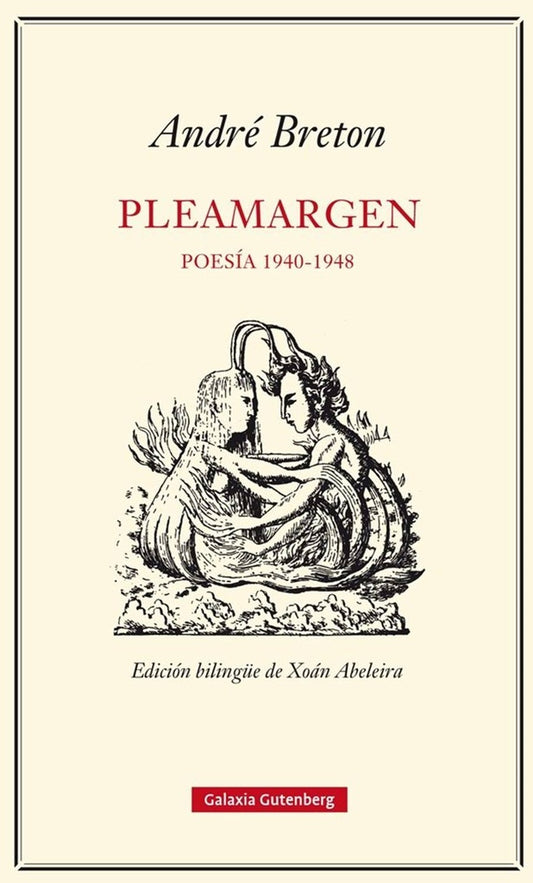 PLEAMARGEN. POESIA 1940-1948 | BRETON ANDRE