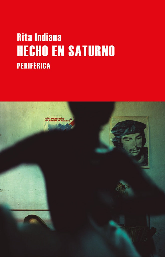 Hecho en Saturno | Rita Indiana