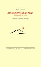 Autobiografía de rojo | ANNE CARSON
