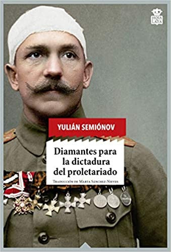 Diamantes para la dictadura del proletariado | Yulián Semiónov