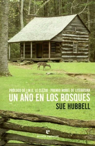 UN AÑO EN LOS BOSQUES | HUBBELL SUE