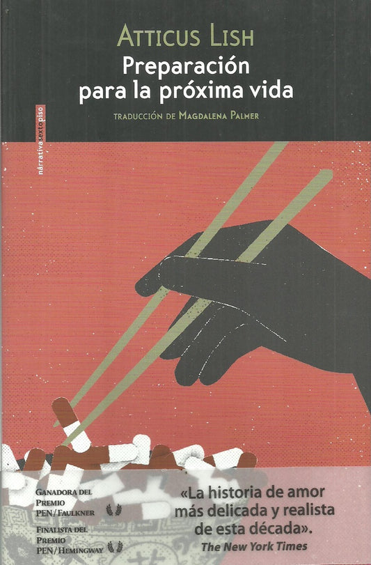 Preparación para la próxima vida | Atticus Lish